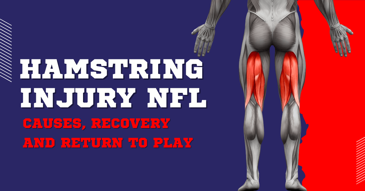 Hamstring Injury NFL